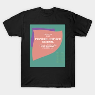 pioneer service school 2023 T-Shirt